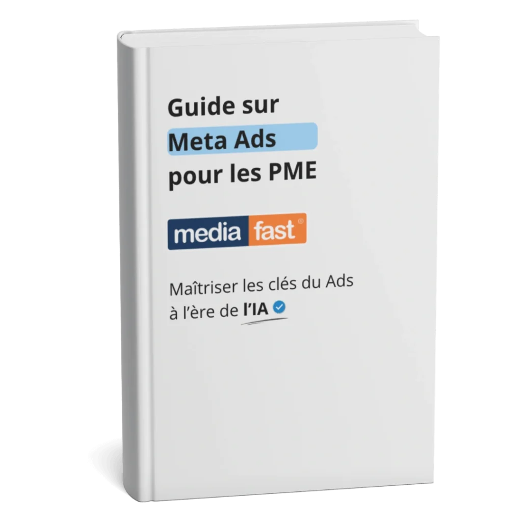 Réussir vos campagnes Meta Ads