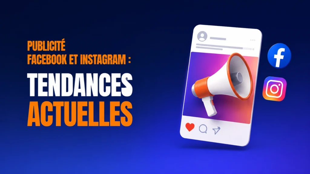 Publicité Facebook et Instagram